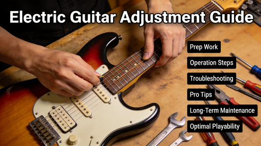 How to Adjust Your Electric Guitar Action for Optimal Playability