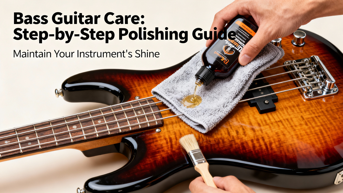 How to Clean and Polish Your Bass Guitar for Long-Term Maintenance