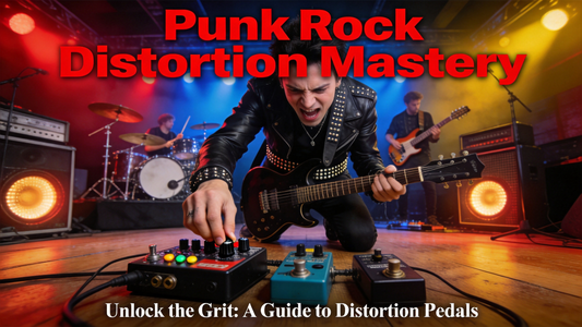 How to Use a Distortion Pedal on Electric Guitar for Punk Rock Rhythm Chords: Add Thick, Cutting Grit Without Losing Chord Definition in Full Band Mixes