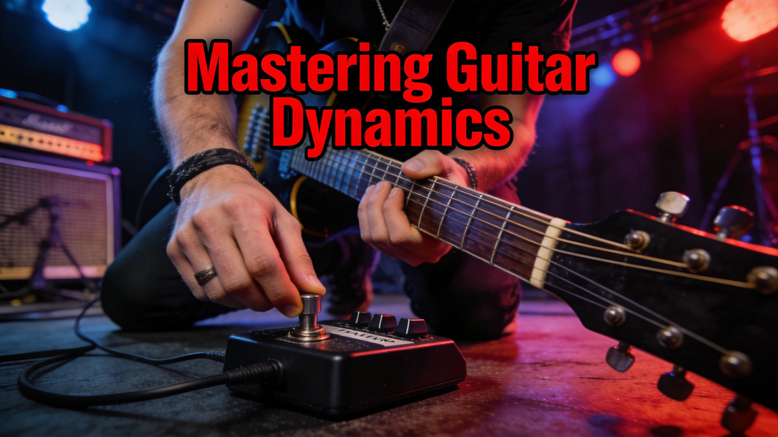 How to Use a Volume Pedal to Control Dynamics on an Electric Guitar: A Comprehensive Guide