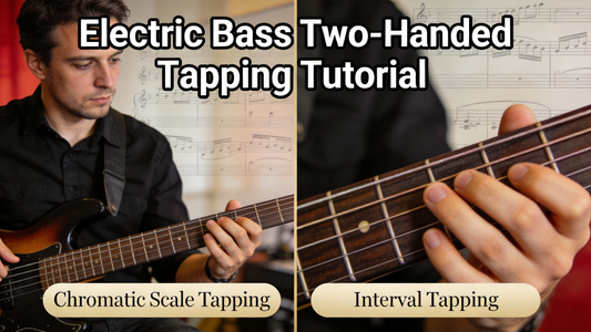 How to Master Two-Handed Tapping on Electric Bass: A Step-by-Step Guide for All Skill Levels
