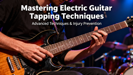 Mastering Electric Guitar Tapping Techniques: A Complete Guide